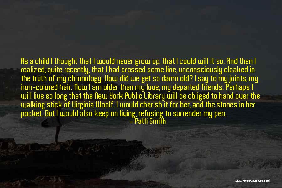 Friends One Line Quotes By Patti Smith Friends One Line Quotes By Patti Smith