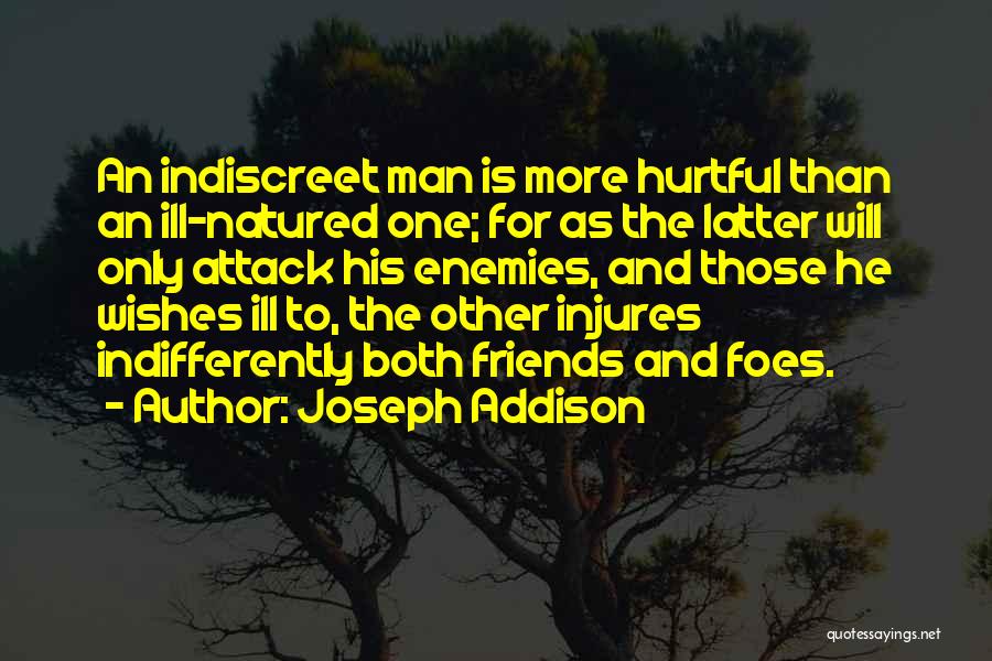 Friends Or Foes Quotes By Joseph Addison