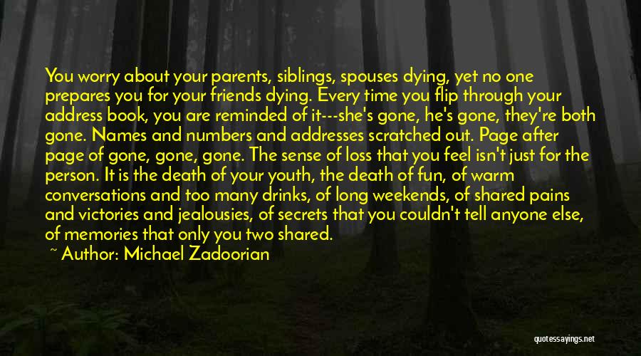 Friends Parents Dying Quotes By Michael Zadoorian