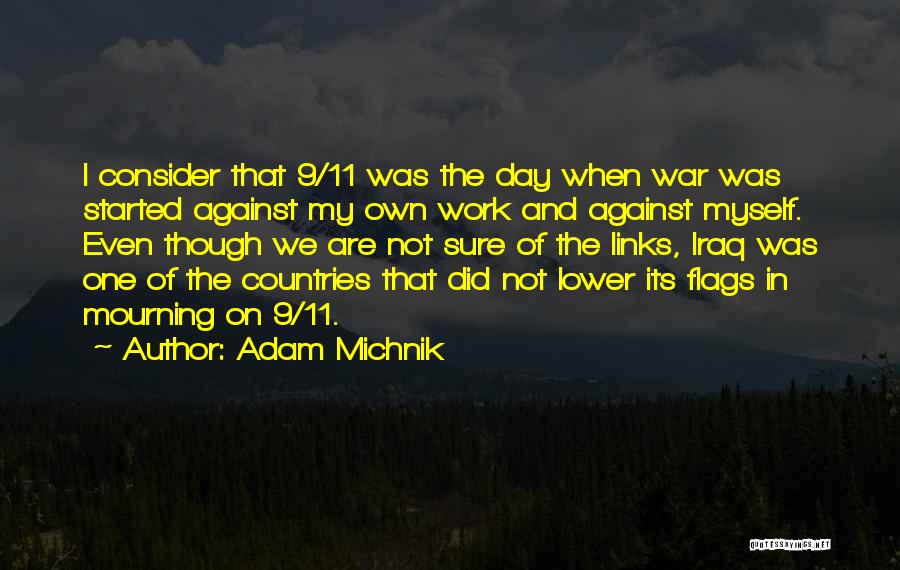 Friends Pics Quotes By Adam Michnik