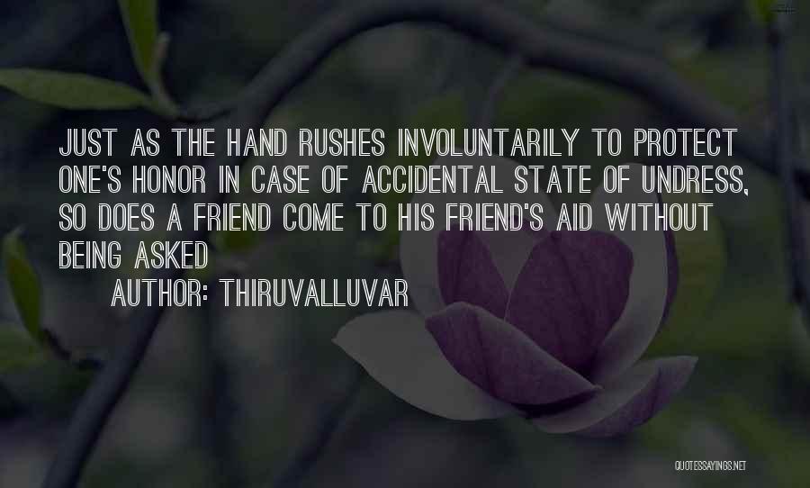 Friends Protect Quotes By Thiruvalluvar
