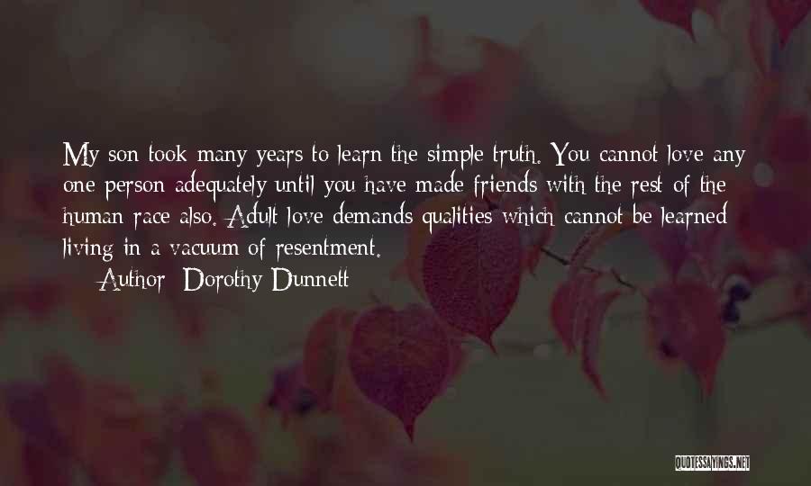 Friends Qualities Quotes By Dorothy Dunnett