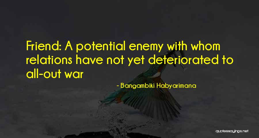 Friends Quotes Quotes By Bangambiki Habyarimana Friends Quotes Quotes By Bangambiki Habyarimana
