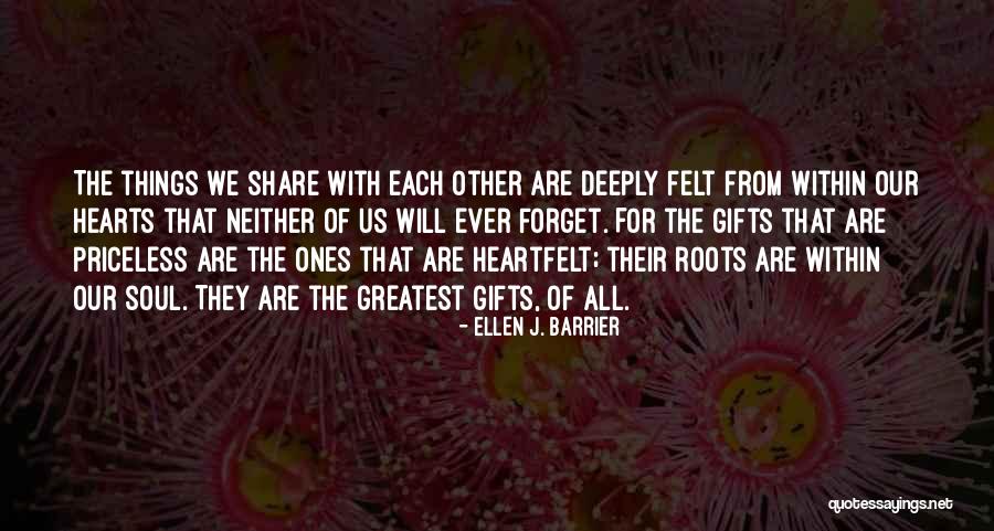 Friends Quotes Quotes By Ellen J. Barrier Friends Quotes Quotes By Ellen J. Barrier