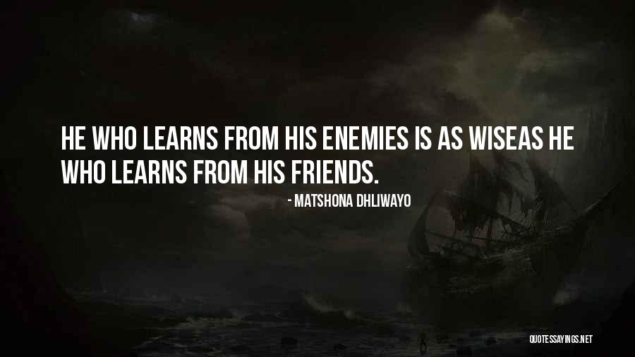 Friends Quotes Quotes By Matshona Dhliwayo Friends Quotes Quotes By Matshona Dhliwayo