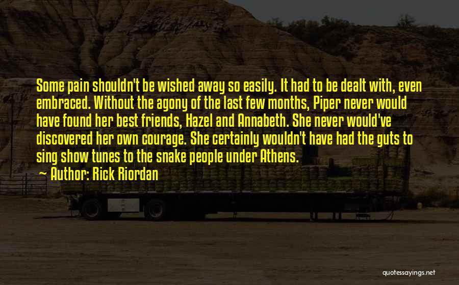Friends Shouldn't Quotes By Rick Riordan