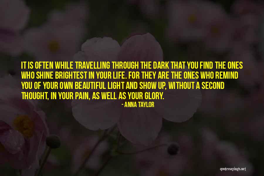 Friends Show Life Quotes By Anna Taylor Friends Show Life Quotes By Anna Taylor