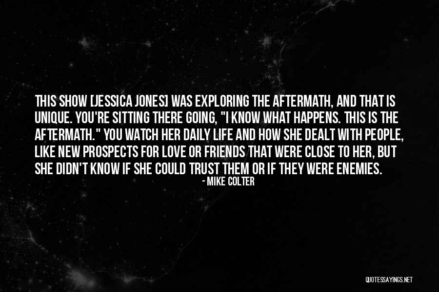 Friends Show Life Quotes By Mike Colter Friends Show Life Quotes By Mike Colter