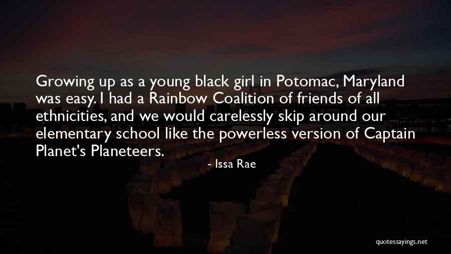 Friends Since Elementary Quotes By Issa Rae