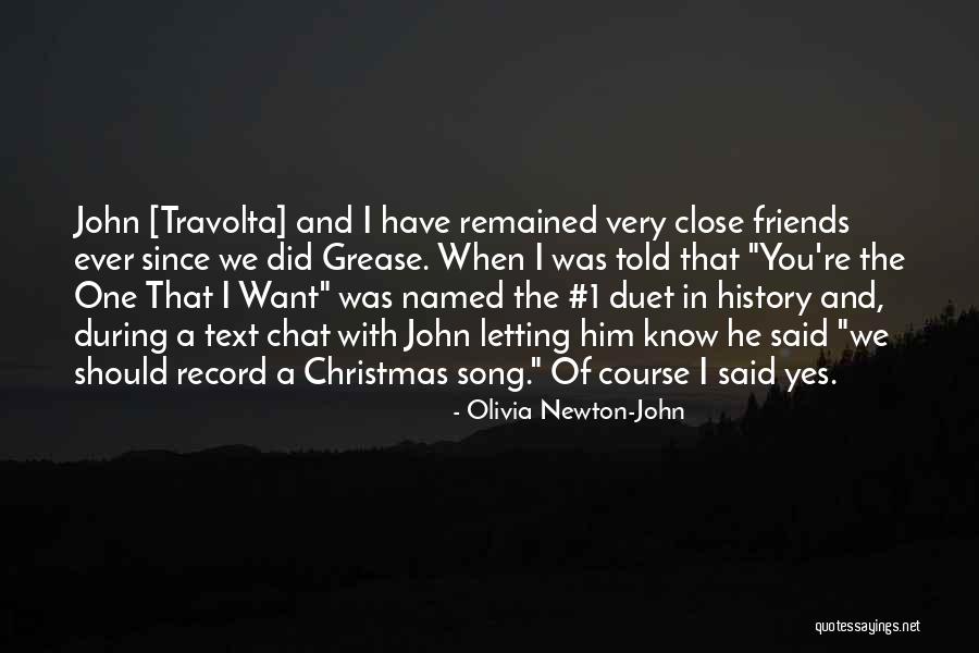 Friends Since Ever Quotes By Olivia Newton-John Friends Since Ever Quotes By Olivia Newton-John