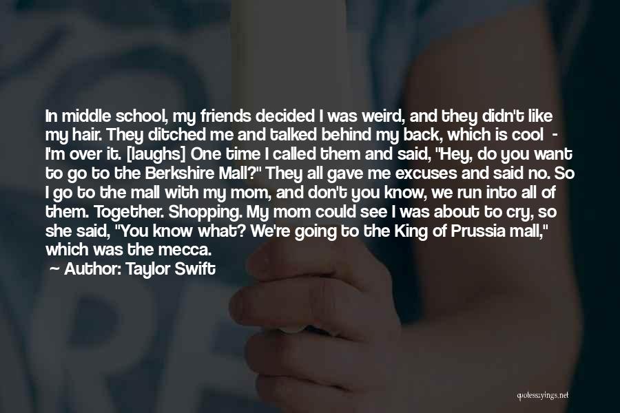 Friends Since School Quotes By Taylor Swift