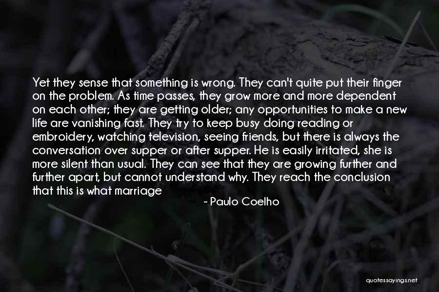 Friends Support Each Other Quotes By Paulo Coelho Friends Support Each Other Quotes By Paulo Coelho