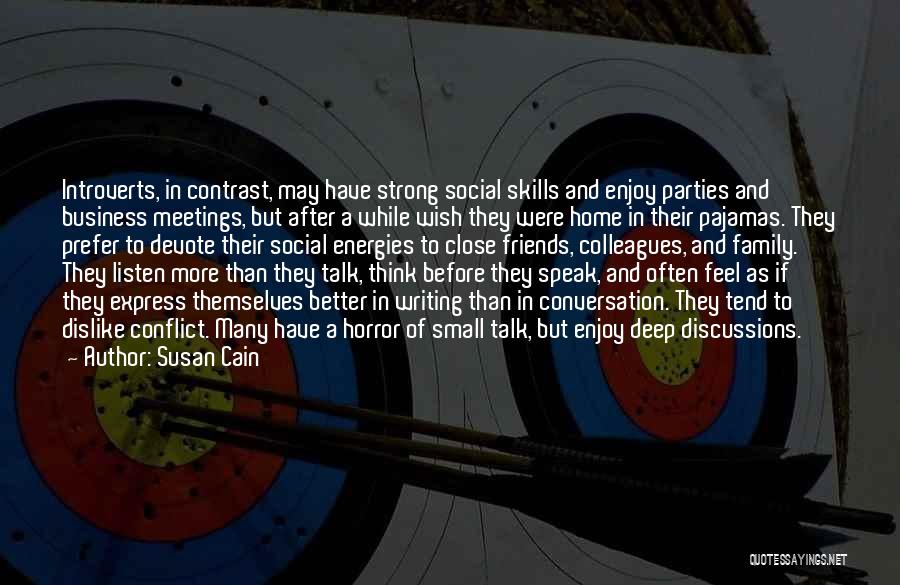 Friends Susan Quotes By Susan Cain