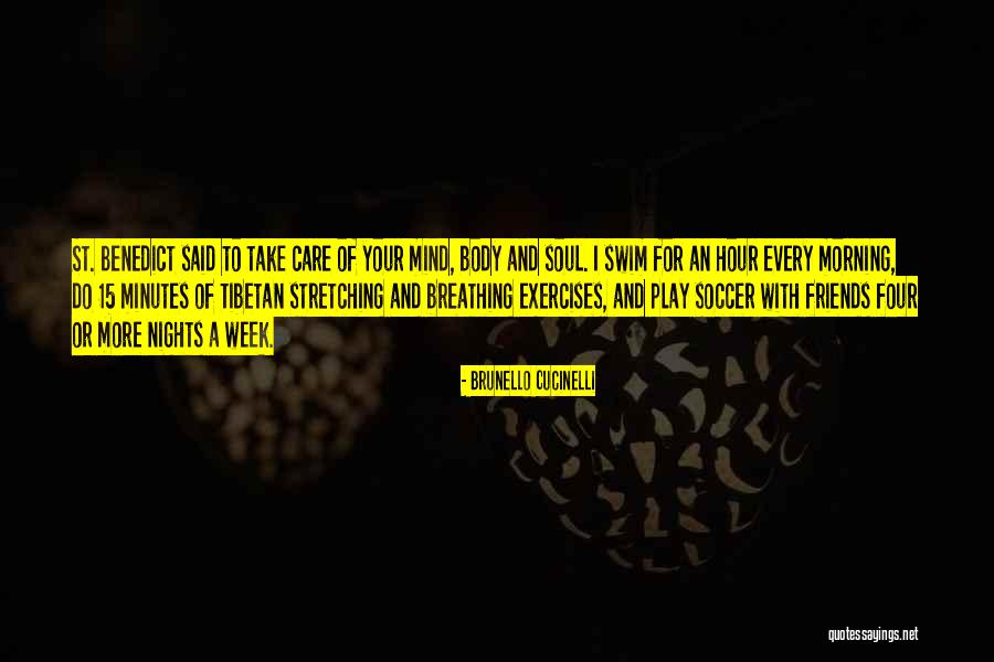 Friends Take Care Quotes By Brunello Cucinelli Friends Take Care Quotes By Brunello Cucinelli