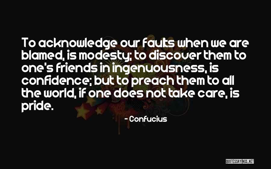 Friends Take Care Quotes By Confucius Friends Take Care Quotes By Confucius