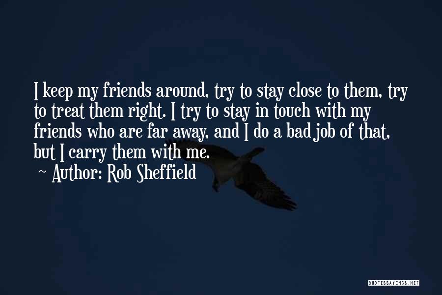 Friends That Are Bad Quotes By Rob Sheffield