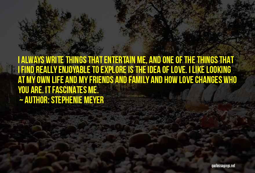 Friends That Are Family Quotes By Stephenie Meyer