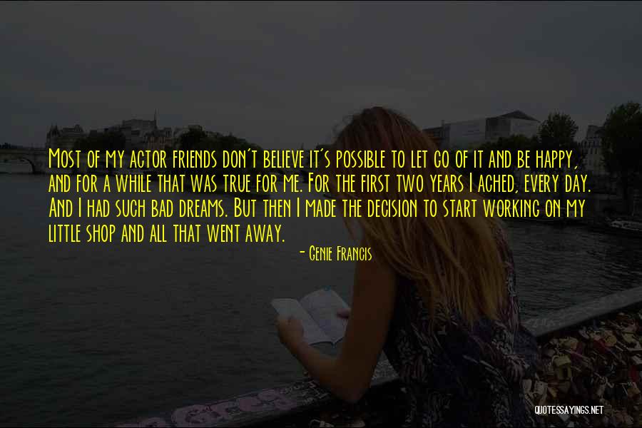 Friends That Are Far Away Quotes By Genie Francis Friends That Are Far Away Quotes By Genie Francis