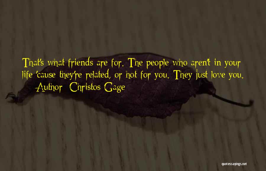 Friends That Are In Love Quotes By Christos Gage