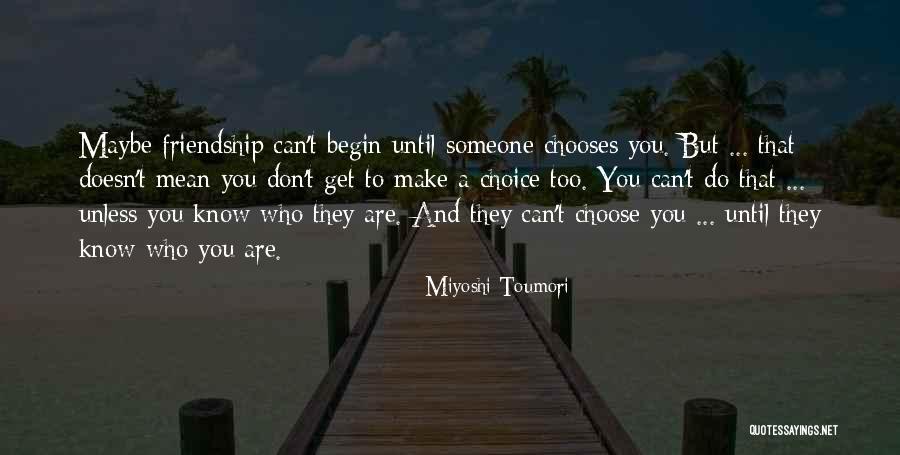 Friends That Are Mean Quotes By Miyoshi Toumori Friends That Are Mean Quotes By Miyoshi Toumori