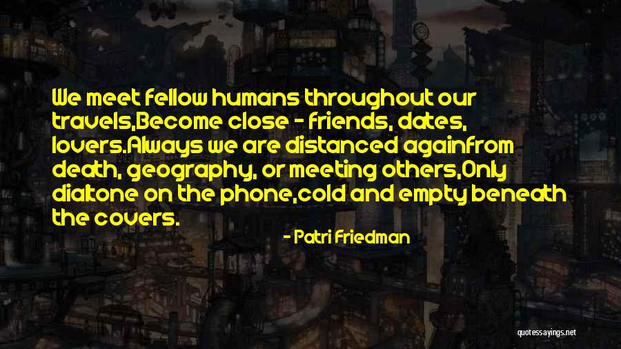 Friends That Become Lovers Quotes By Patri Friedman