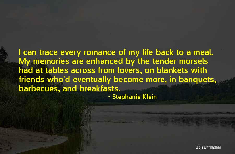 Friends That Become Lovers Quotes By Stephanie Klein