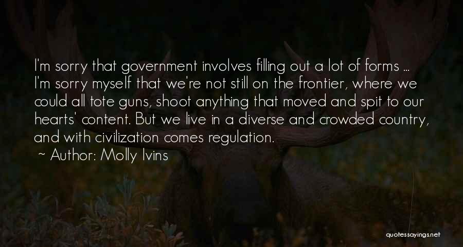 Friends That Dont Bother Quotes By Molly Ivins