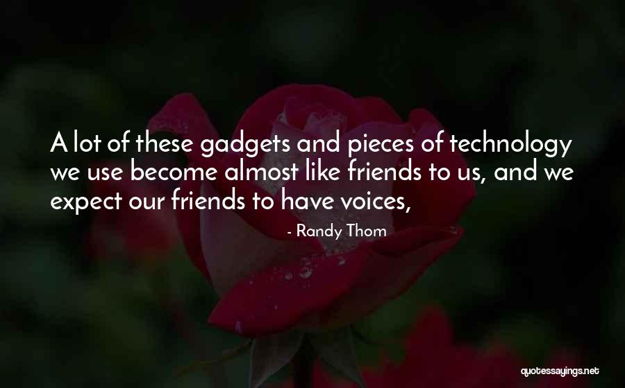 Friends That Only Use You Quotes By Randy Thom Friends That Only Use You Quotes By Randy Thom