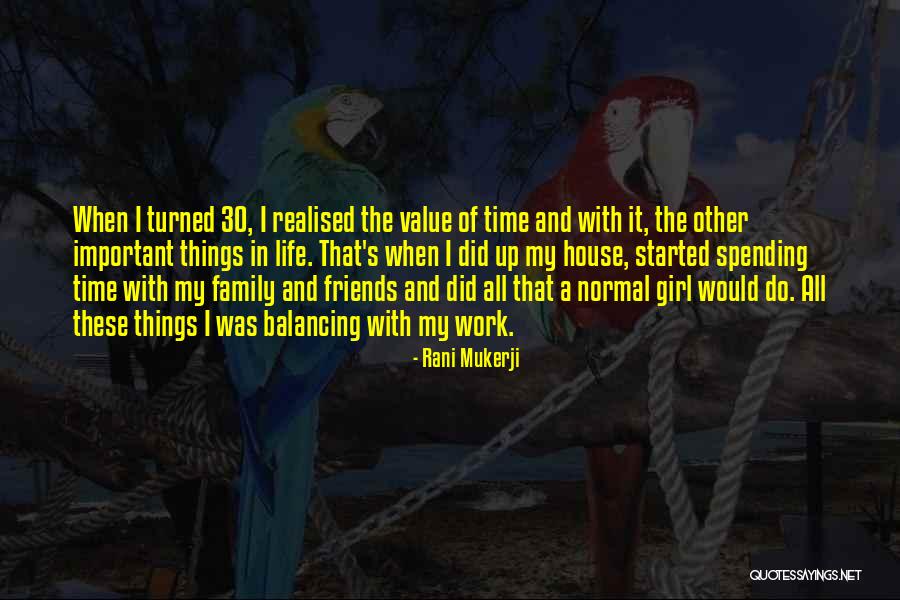 Friends That Turned Into Family Quotes By Rani Mukerji Friends That Turned Into Family Quotes By Rani Mukerji