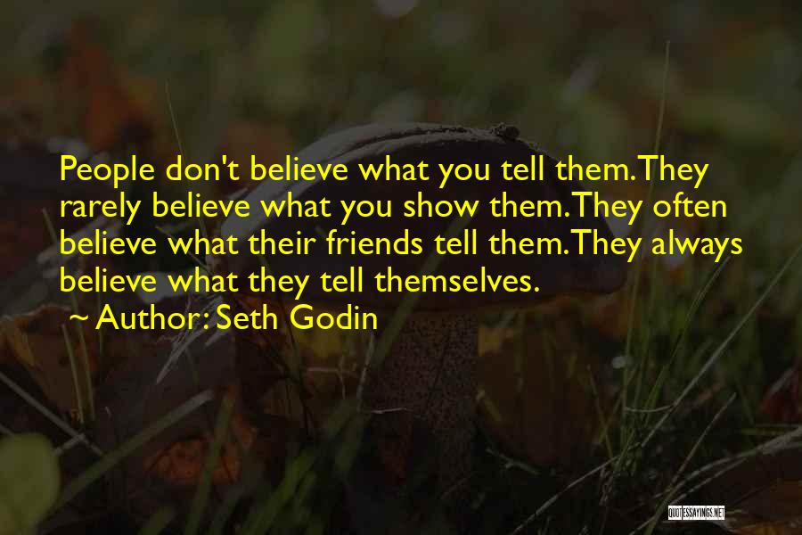 Friends The Show Inspirational Quotes By Seth Godin
