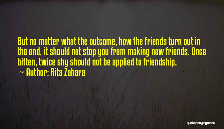 Friends Then Relationship Quotes By Rita Zahara