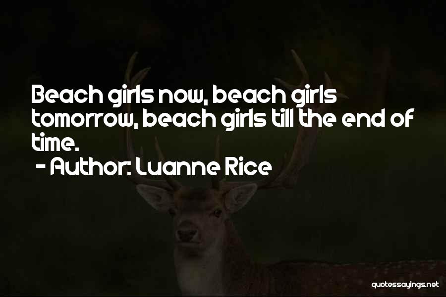 Friends Till The End Quotes By Luanne Rice