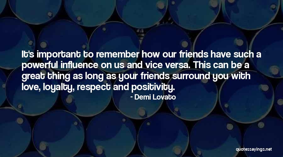 Friends To Be Strong Quotes By Demi Lovato