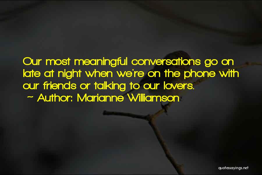 Friends To Lovers Quotes By Marianne Williamson