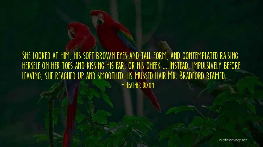 Friends Toes Quotes By Heather Dixon