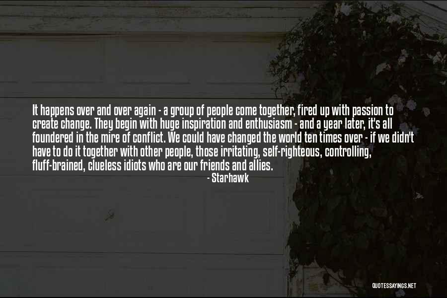 Friends Together Again Quotes By Starhawk Friends Together Again Quotes By Starhawk