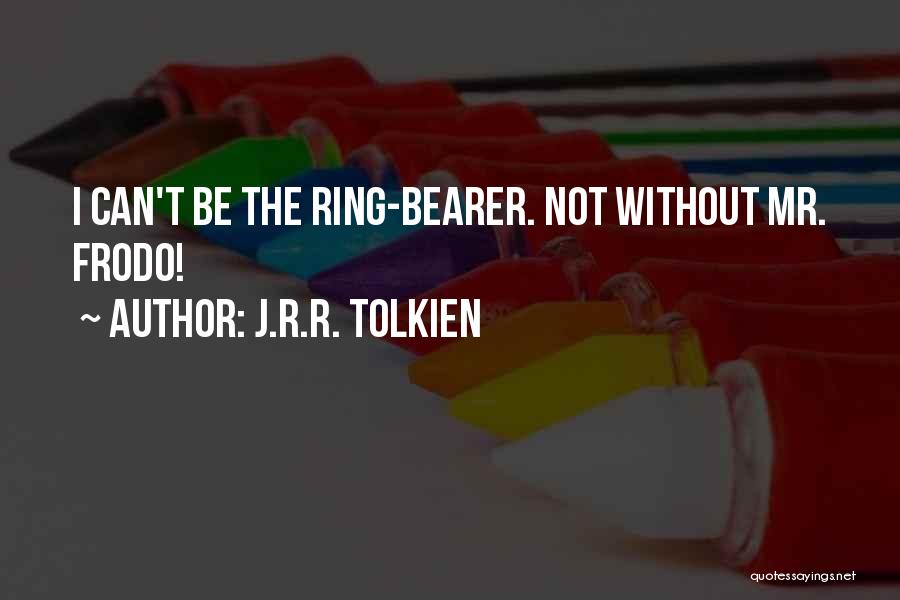 Friends Tolkien Quotes By J.R.R. Tolkien