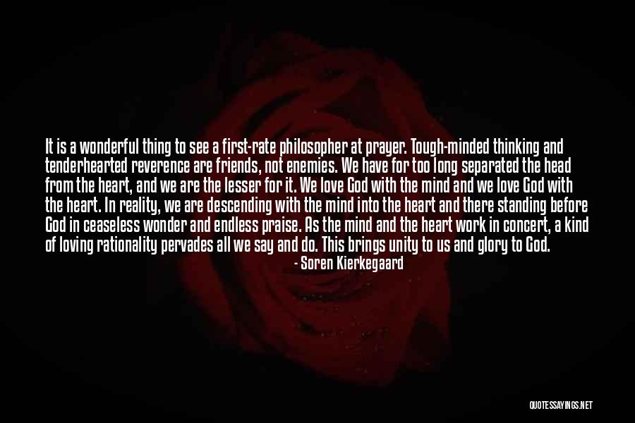 Friends Tough Love Quotes By Soren Kierkegaard Friends Tough Love Quotes By Soren Kierkegaard