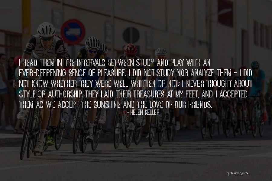 Friends Treasures Quotes By Helen Keller Friends Treasures Quotes By Helen Keller