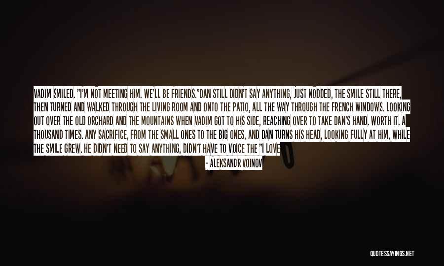 Friends Turns To Love Quotes By Aleksandr Voinov Friends Turns To Love Quotes By Aleksandr Voinov