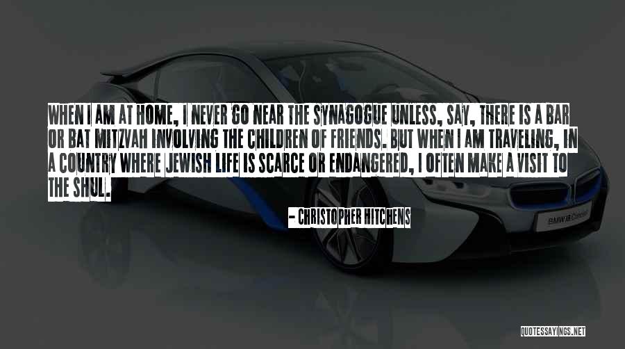 Friends Visit Quotes By Christopher Hitchens Friends Visit Quotes By Christopher Hitchens
