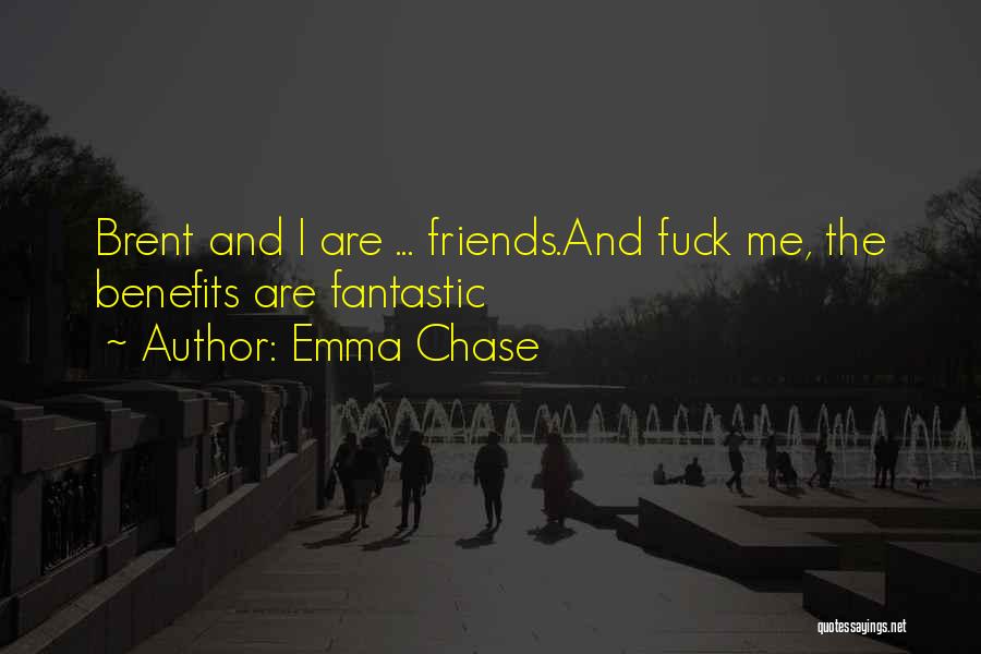 Friends W Benefits Quotes By Emma Chase