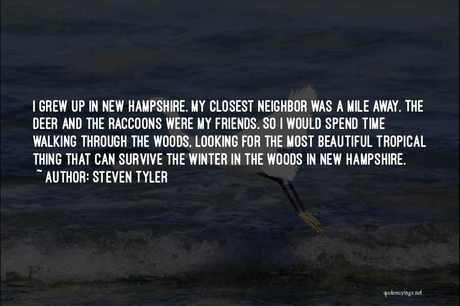 Friends Walking Away Quotes By Steven Tyler