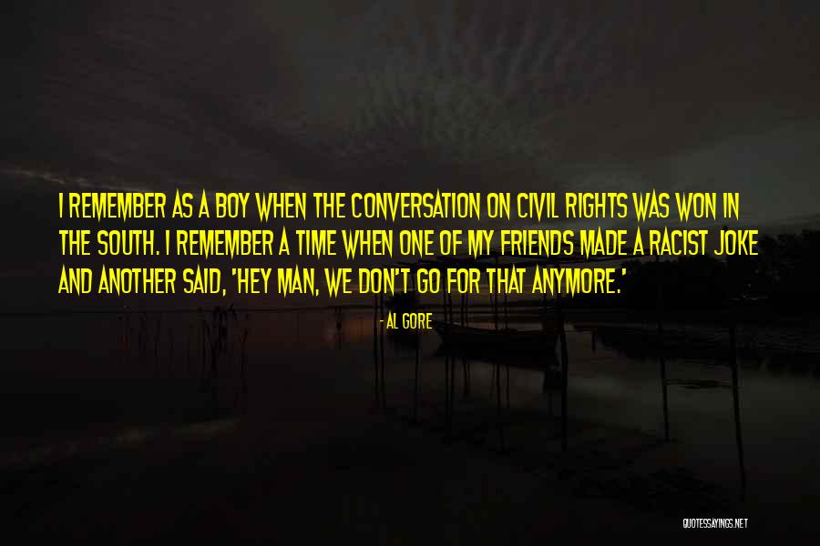 Friends We Made Quotes By Al Gore Friends We Made Quotes By Al Gore
