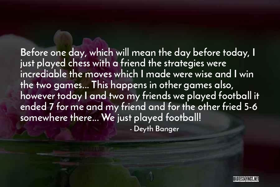 Friends We Made Quotes By Deyth Banger Friends We Made Quotes By Deyth Banger