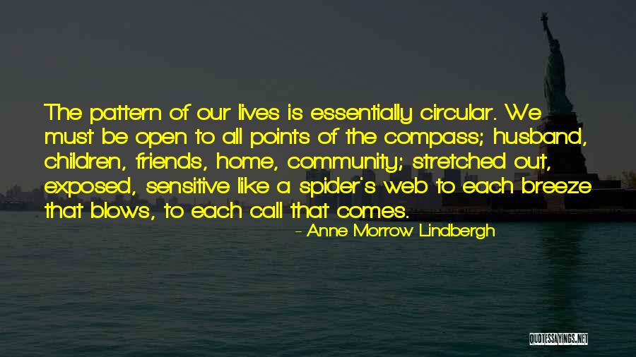 Friends Web Quotes By Anne Morrow Lindbergh Friends Web Quotes By Anne Morrow Lindbergh