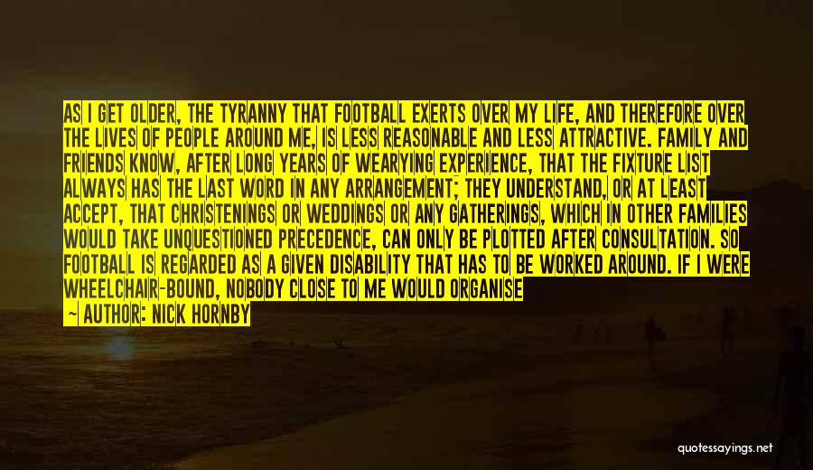Friends Weddings Quotes By Nick Hornby Friends Weddings Quotes By Nick Hornby