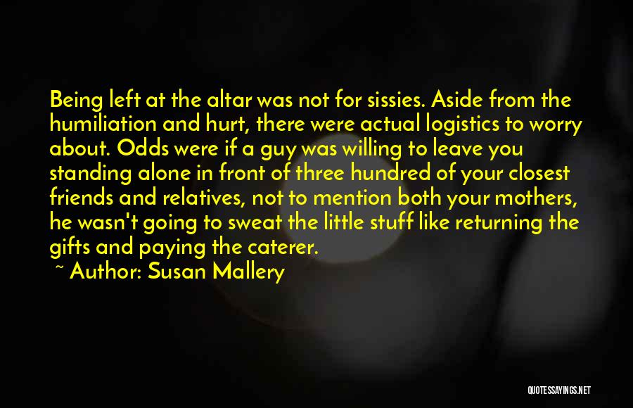 Friends Weddings Quotes By Susan Mallery Friends Weddings Quotes By Susan Mallery