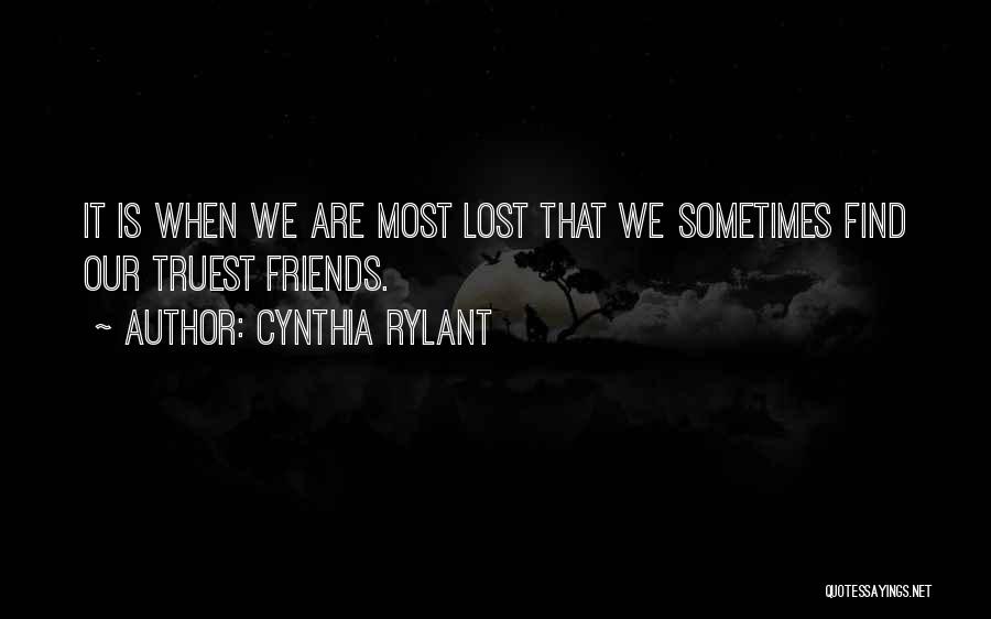 Friends We've Lost Quotes By Cynthia Rylant