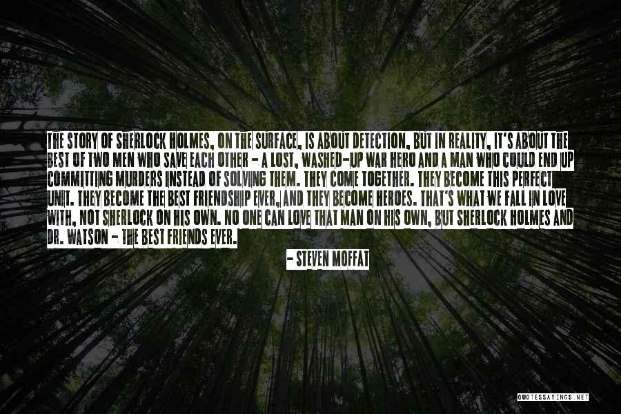 Friends We've Lost Quotes By Steven Moffat